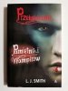 PAMIĘTNIKI WAMPIRÓW. PRZEBUDZENIE - L. J. Smith 